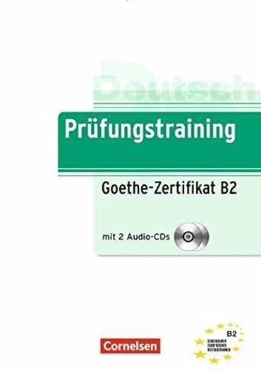 Prüfungstraining   : Goethe CertificateB2 ( 100% Authentic ) 9783060205301