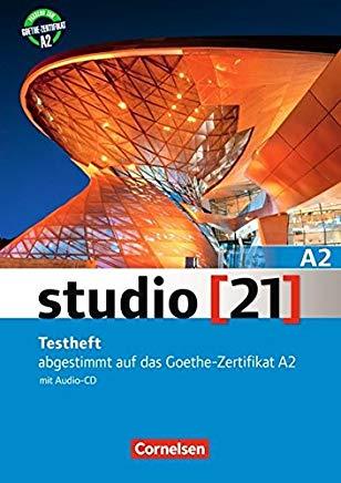 Studio [21] - Grundstufe: A2: Gesamtband - Testheft (Hörtexte  zum Hörverstehen ): Abgestimmt auf das Goethe-Zertifikat A2