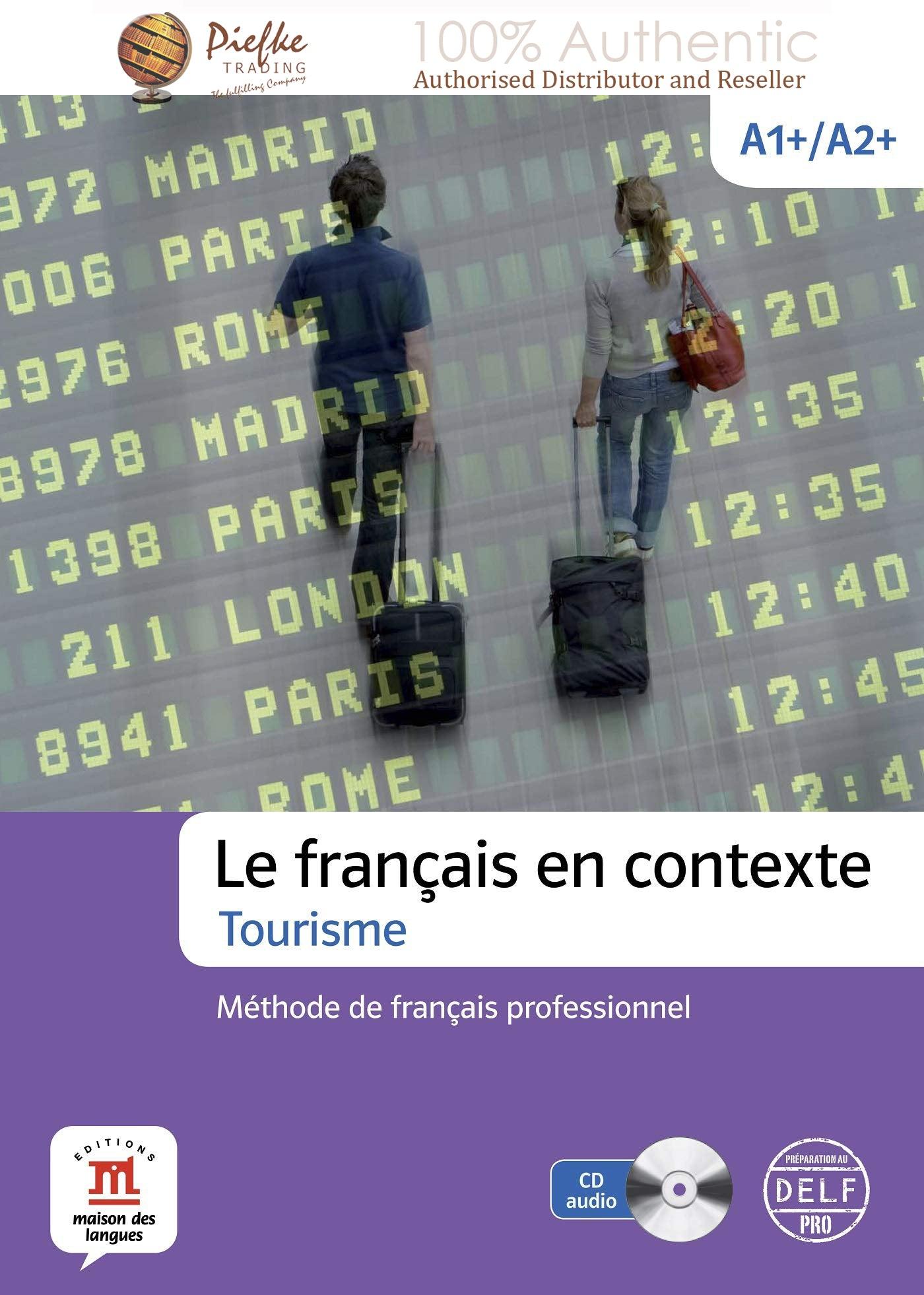 Le francais en contexte - Tourisme: Livre de l'eleve ( 100% Authentic ) 9788415640226
