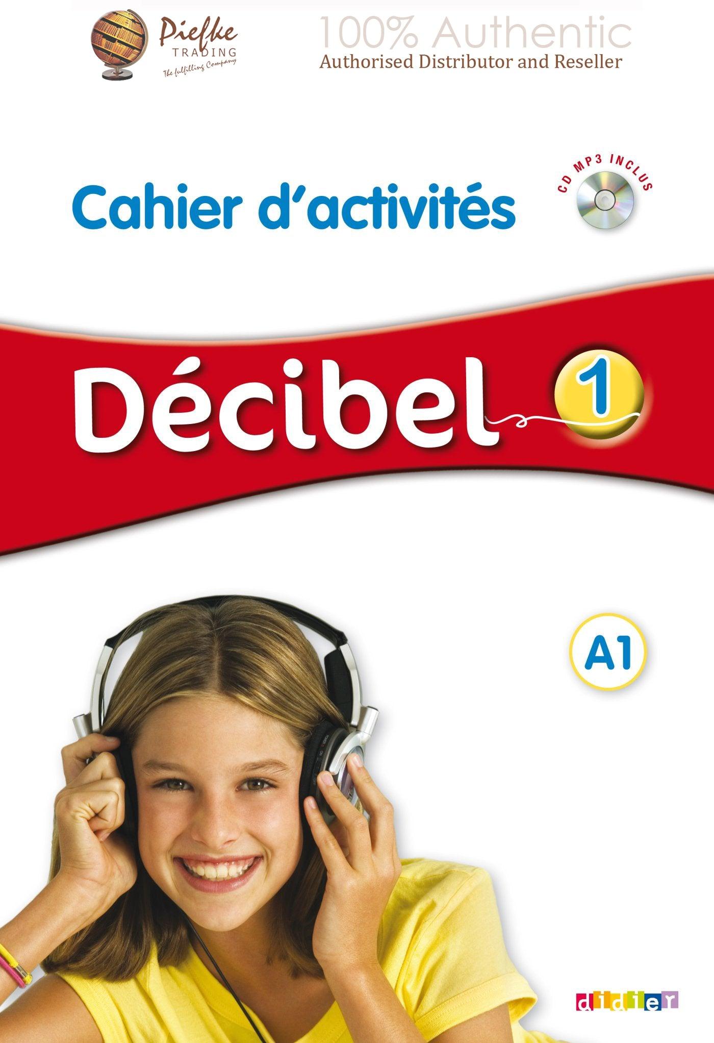 Décibel  : A1 Workbook ( 100% Authentic ) 9782278081202 | Décibel 1 niv. A1 - cahier + Audio (French Edition)