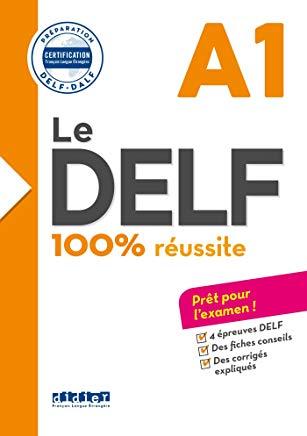 Le DELF - 100% réusSite - A1 - Livre - Version  (DELF A1) (French Edition)
