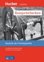 Rumpelstiltskin. Three fairy tales by the Brothers Grimm retold by Franz Specht Light Literature. A2. -9783193516732