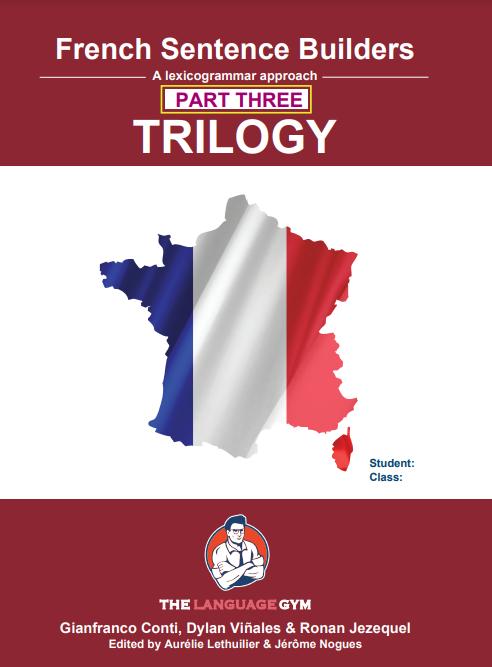 French Sentence Builders - A lexicogrammar approach PART THREE TRILOGY - 9783911386050
