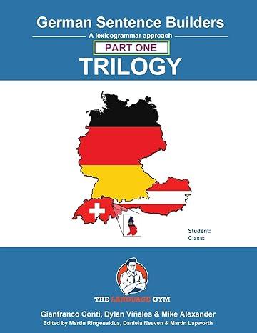 German Sentence Builders - TRILOGY - Part I (The Language Gym - Sentence Builder) - 9783911386234