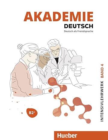 Akademie Deutsch: Intensivlehrwerk Band 4 B2 - 9783191616502