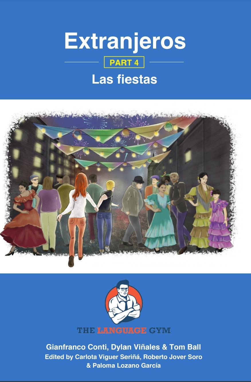 Extranjeros - Part 4 - Las fiestas (Sentence Builder) - 9783949651731