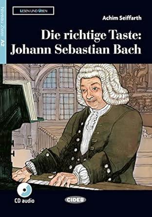 Johann Sebastian Bach: 100% Authentic - 9783125560741