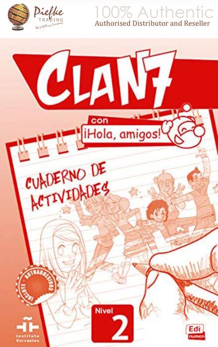 CLAN 7-¡HOLA AMIGOS! 2 - Activity book (Spanish Edition)( 100% Authentic ) 9788498485387.