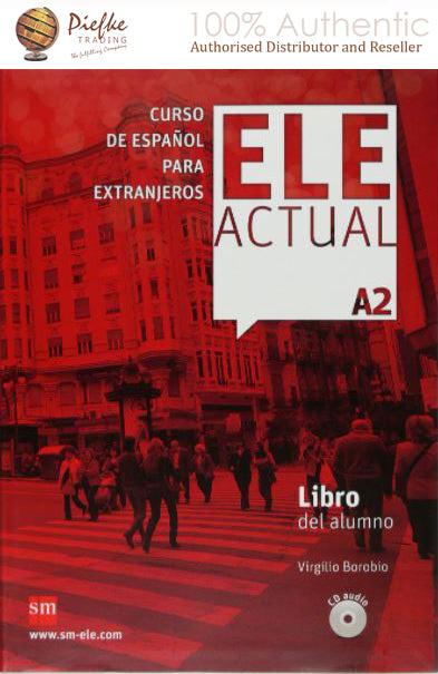 ELE ACTUAL  : A2 Student Book ( 100% Authentic ) 9788467547474 | ELE ACTUAL A2 - Libro del Alumno