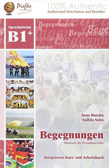 Begegnungen : B1+ Course/Workbook ( 100% Authentic ) 9783941323209 | Begegnungen Deutsch als Fremdsprache B1+: Integriertes Kur…
