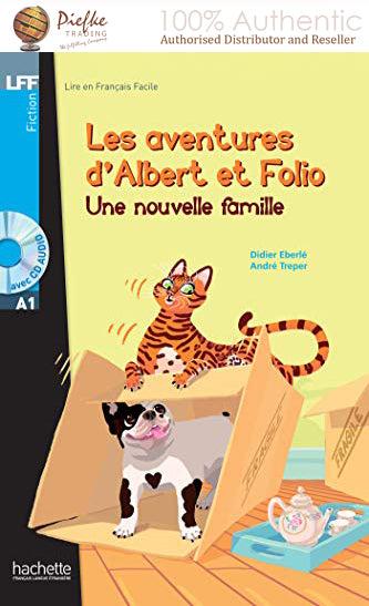 Les aventures d'Albert et Folio: Une nouvelle famille ( 100% Authentic ) 9782011559609