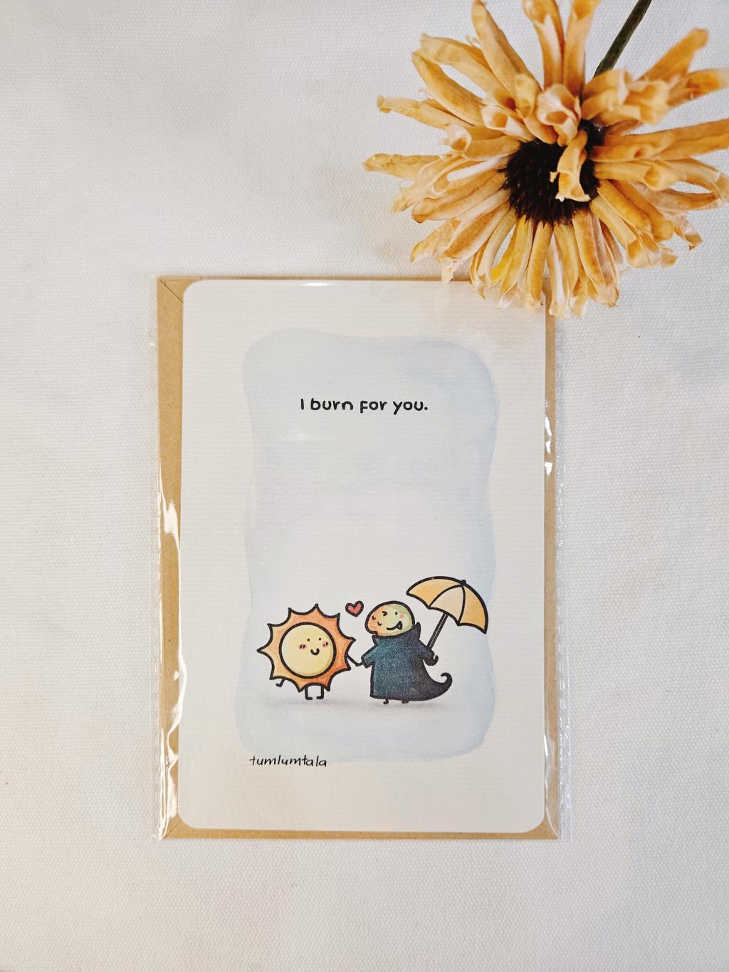 Greeting Card - Burn for you