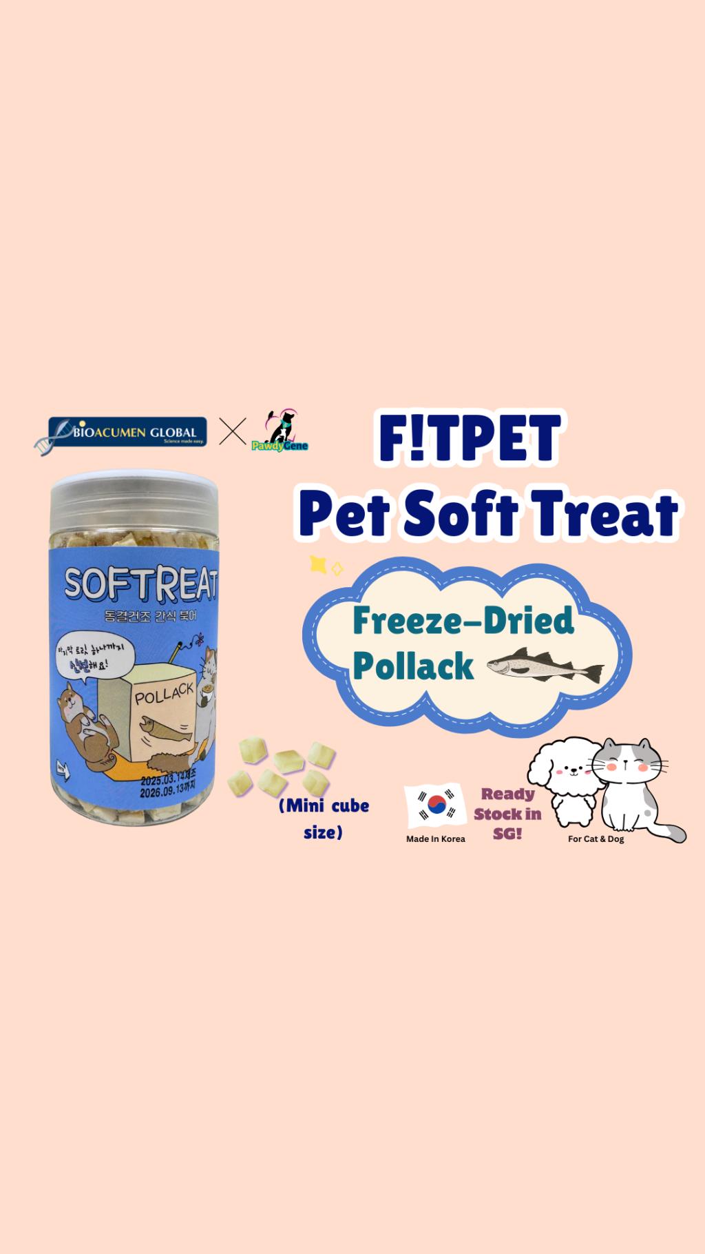 FITPET Soft Treat Freeze-Dried Pollack (Mini size cubes) For Cats and Dogs [SG Official Seller]