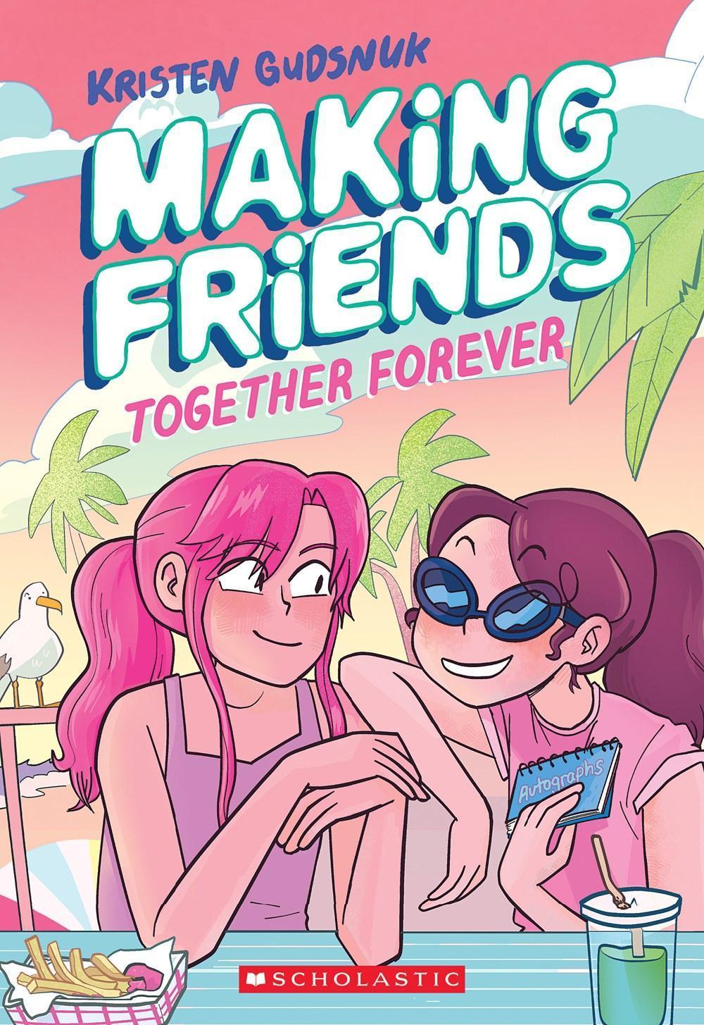 Making Friends: Together Forever [Graphic Novel] [Paperback]