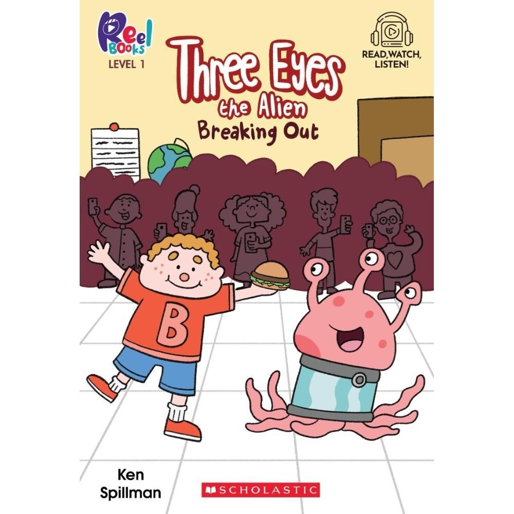 THREE EYES THE ALIEN #01: BREAKING OUT - LEVEL 1 (WITH STORYPLUS) [Early Chapter Book] [Paperback]