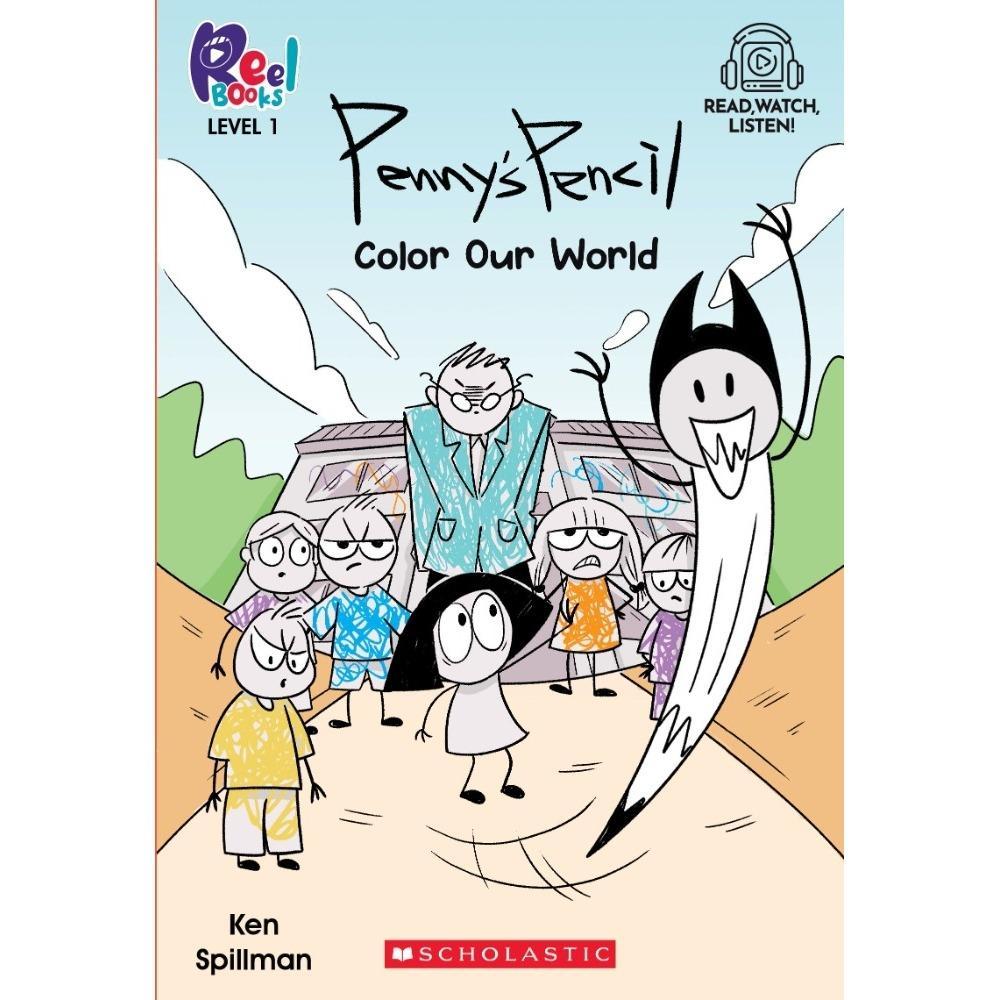PENNY'S PENCIL: COLOR OUR WORLD - LEVEL 1 (WITH STORYPLUS) [Early Chapter Book] [Paperback]