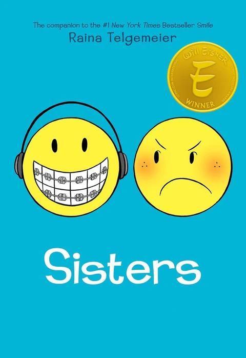 RAINA TELGEMEIER: SISTERS [Graphic Novel] [Paperback]