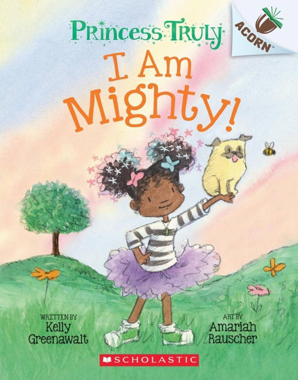 I Am Mighty! [Early Reader] [Paperback]