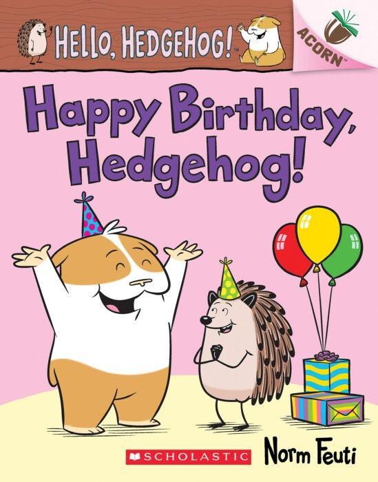 Happy Birthday, Hedgehog! [Early Reader] [Paperback]