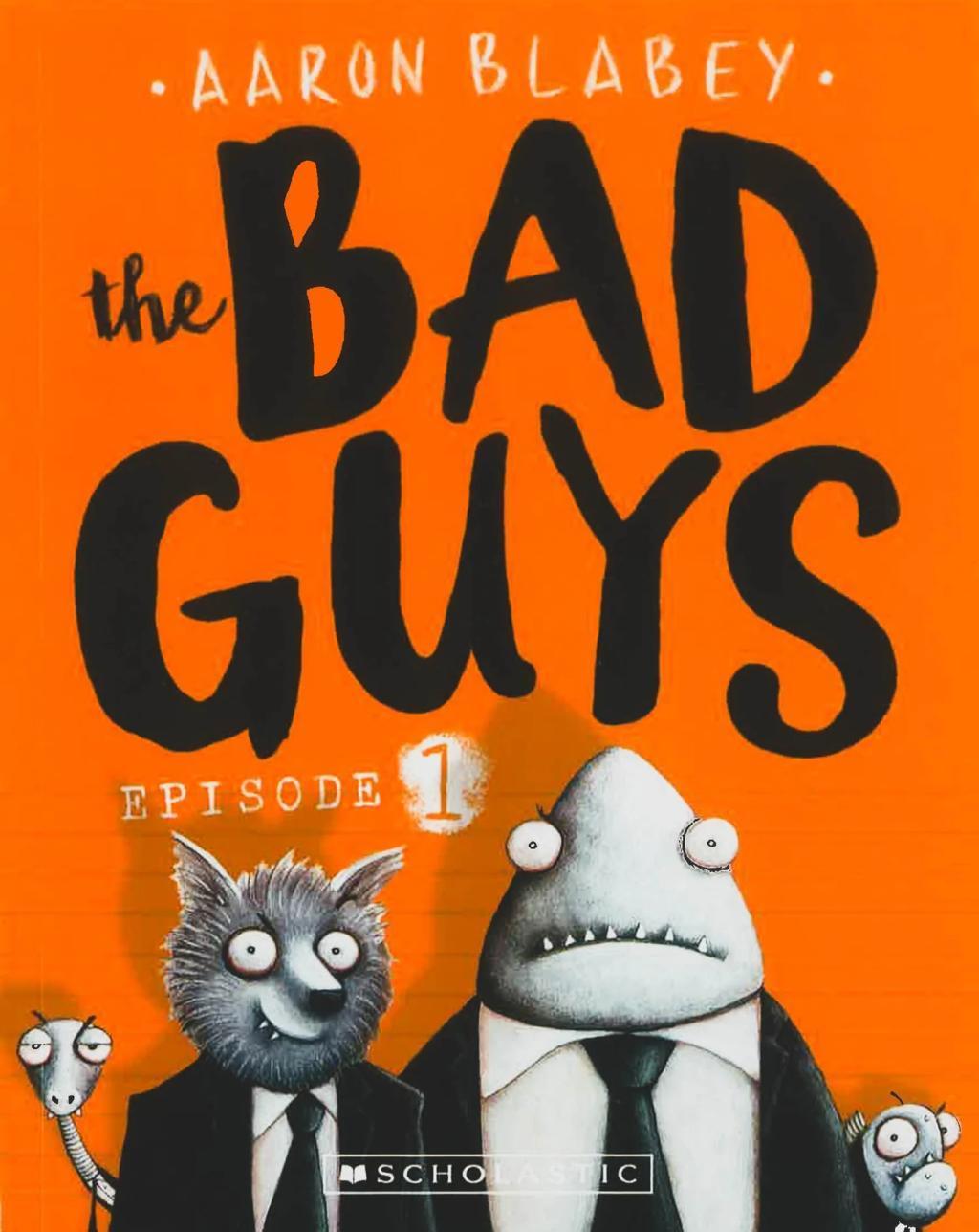 THE BAD GUYS - EPISODE #01: THE BAD GUYS [Graphic Novel] [Paperback]