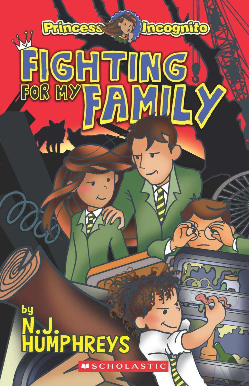 Princess Incognito: Fighting for My Family [Chapter Book] [Paperback]