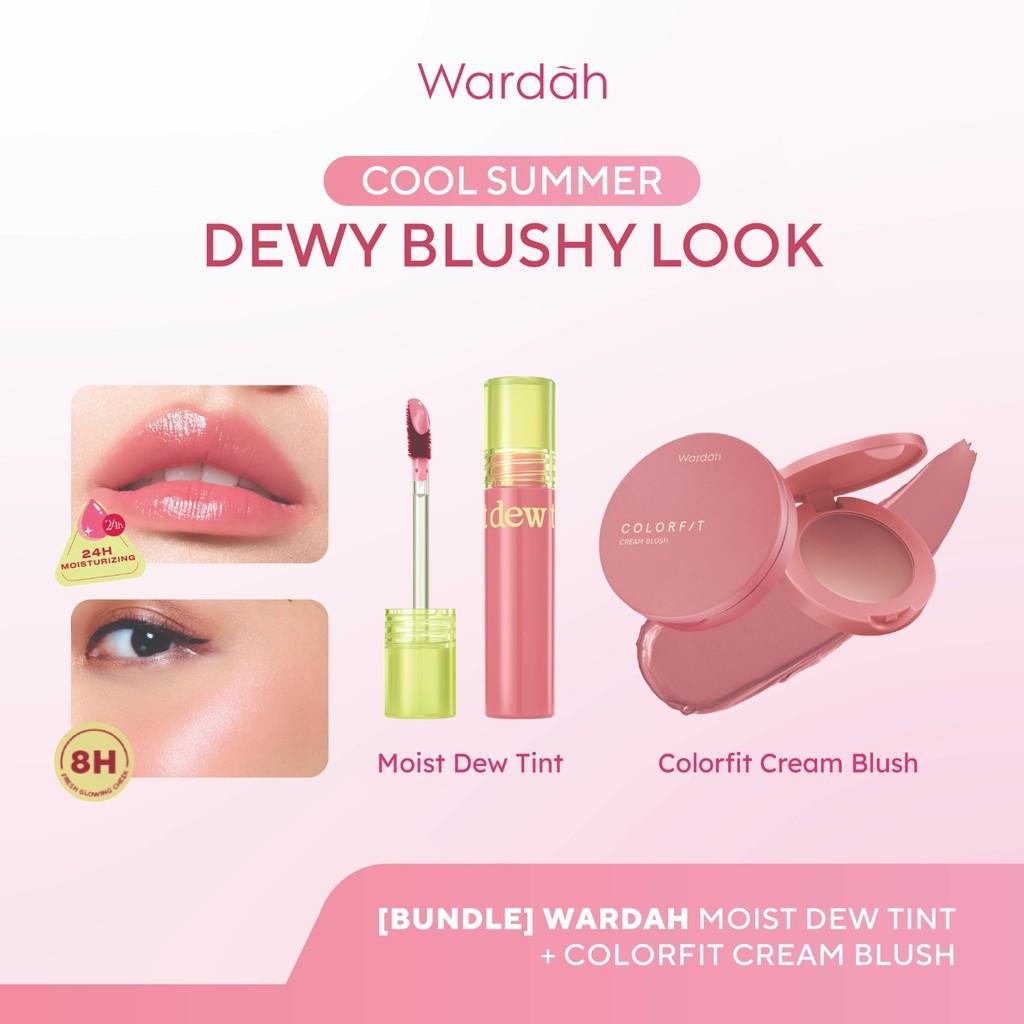 [BUNDLE] WARDAH Cool Summer: Dewy Blushy Look! Moist Dew Tint + Colorfit Cream Blush - Liptint with Oatmilk dan Pentavitin - Bi…