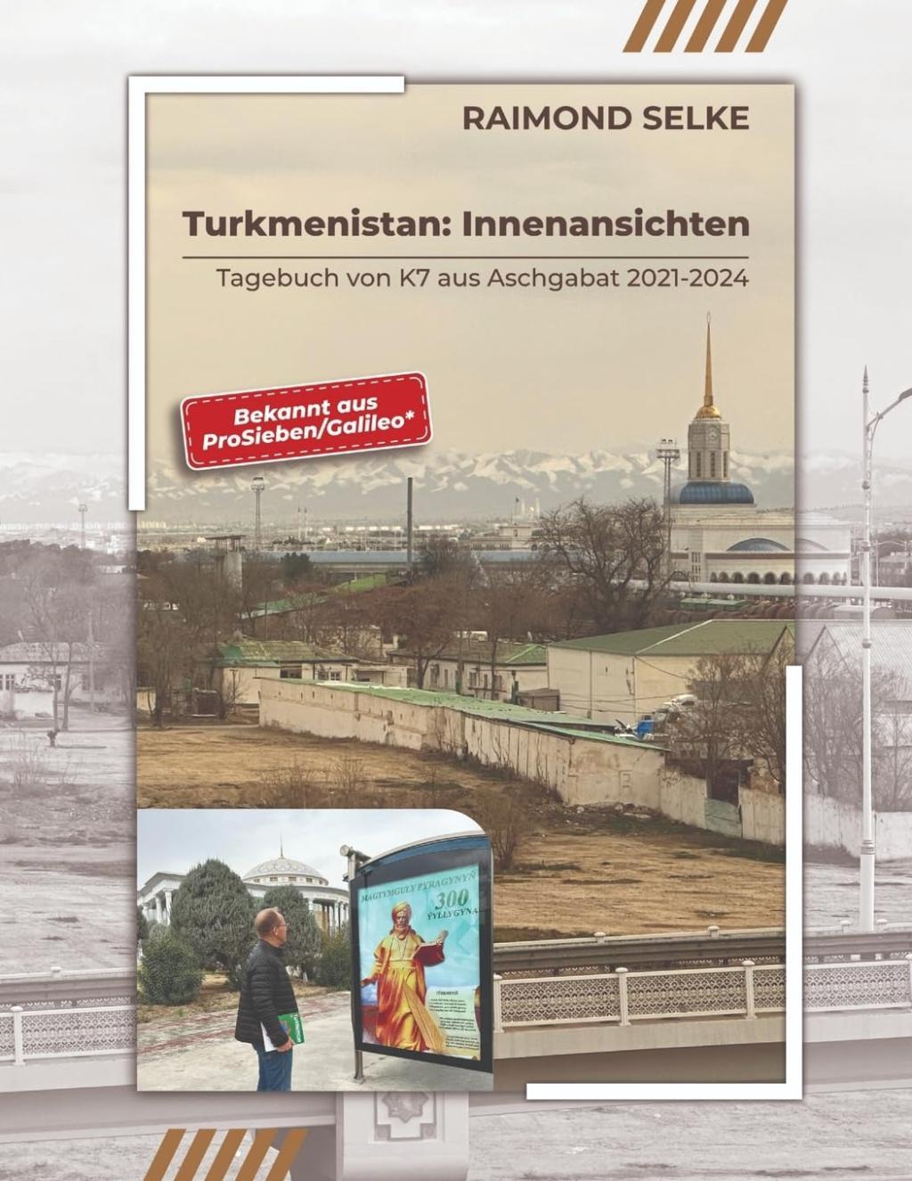 Piefke Turkmenistan Innenansichten German Book