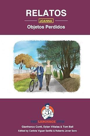 The Language Gym Joanna Objetos Perdidos GCSE Spanish Reader