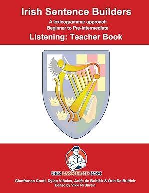 The Language Gym Irish Sentence Builders Listening Teacher Book