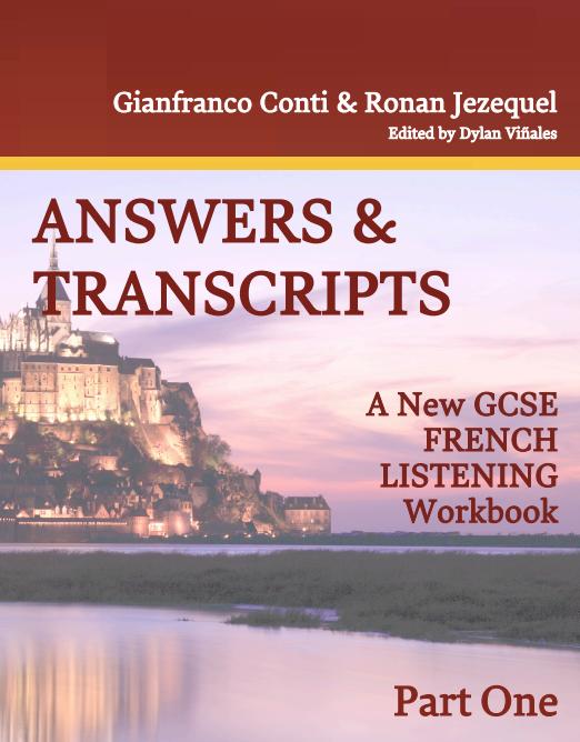 The Language Gym New GCSE French Listening Book Part 1 Answers