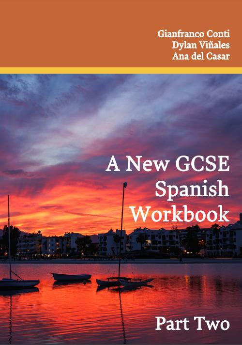 Language Gym A New GCSE Spanish Workbook Part Two