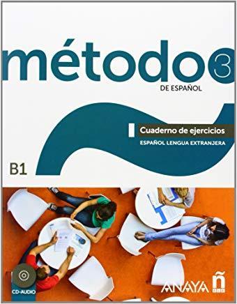 Método 3 de español. Cuaderno de ejercicios B1 (Métodos - Método