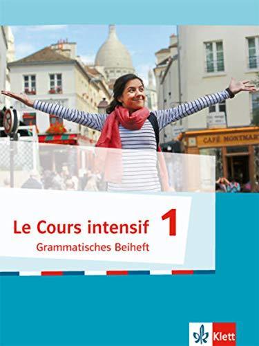 Cours Intensif 1 Grammatisches Beiheft