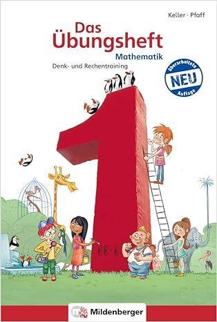 The Mathematics 1 Exercise Book: Thinking and Calculation Training, Grade 1