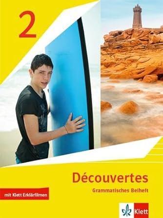 Découvertes 2. Grammatisches Beiheft mit Klett Erklärfilmen 2