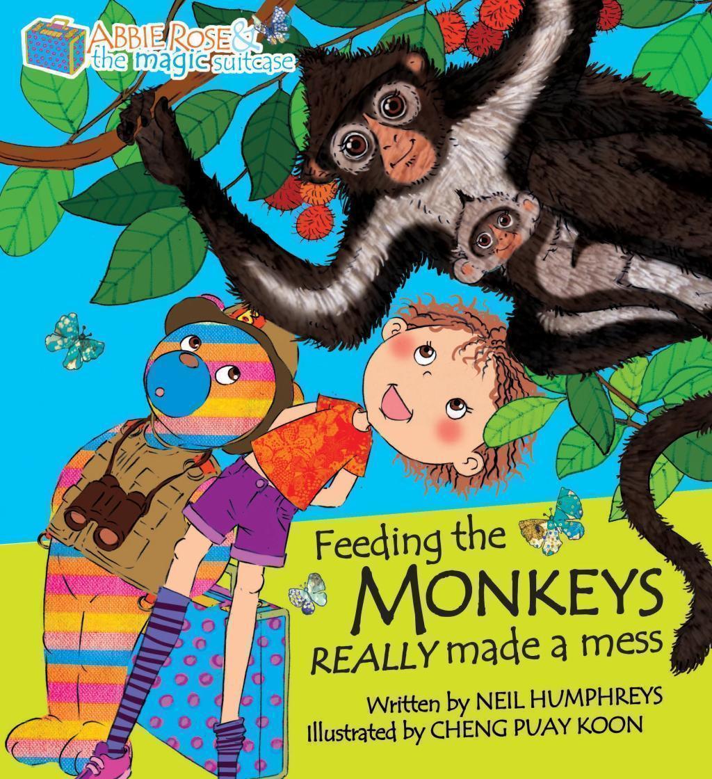 Abbie Rose: Feeding the Monkeys Really Made a Mess (with Storyplus & Buddy+) [Picture Book] [Paperback]