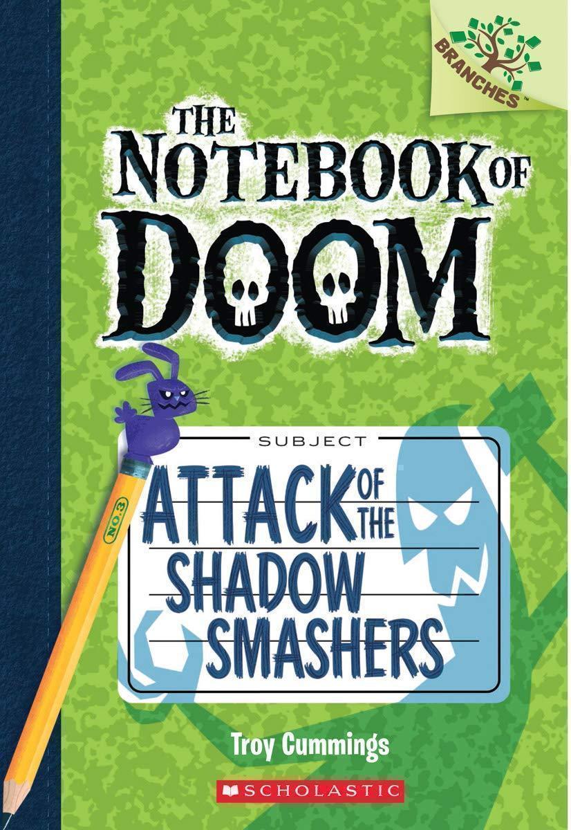 Attack of the Shadow Smashers [Early Chapter Book] [Paperback]