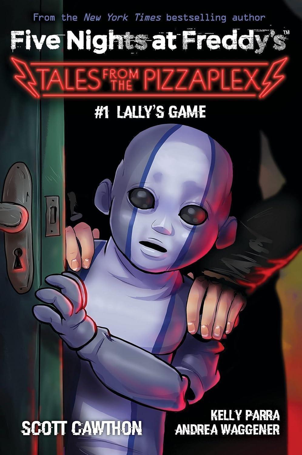 #1 LALLY'S GAME (FIVE NIGHTS AT FREDDY'S: TALES FROM THE PIZZAPLEX) [Novel] [Paperback]