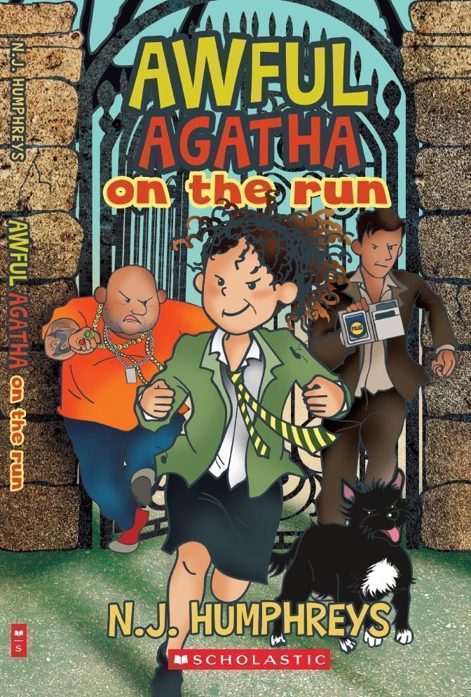 Awful Agatha: Awful Agatha On the Run [Chapter Book] [Paperback]