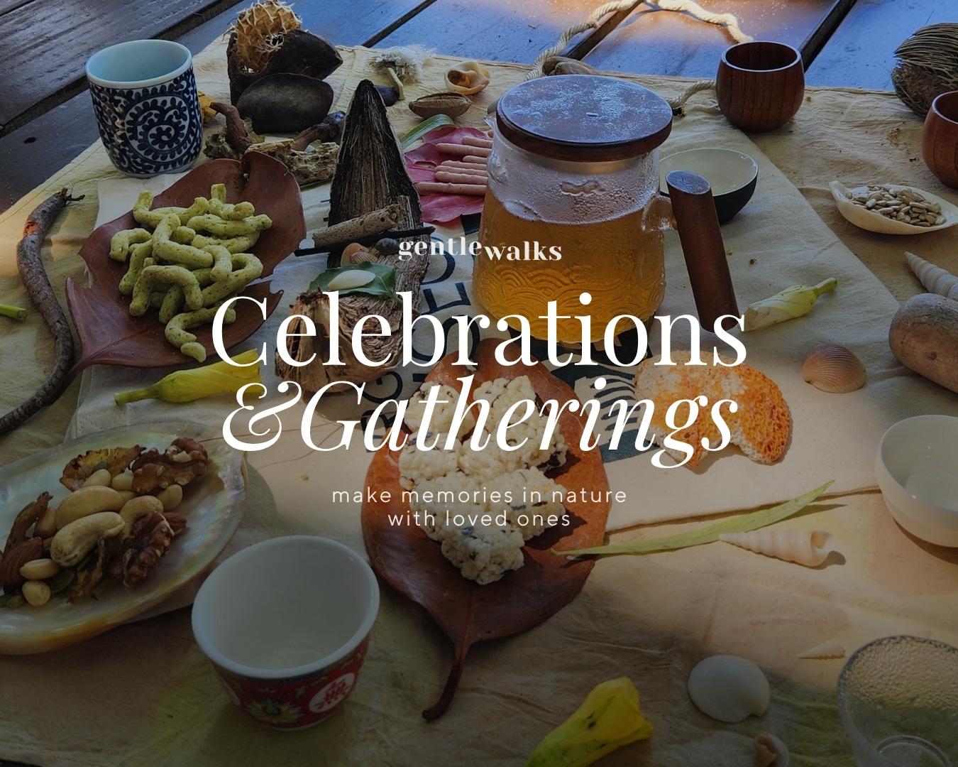 Private: Celebrations & Gatherings