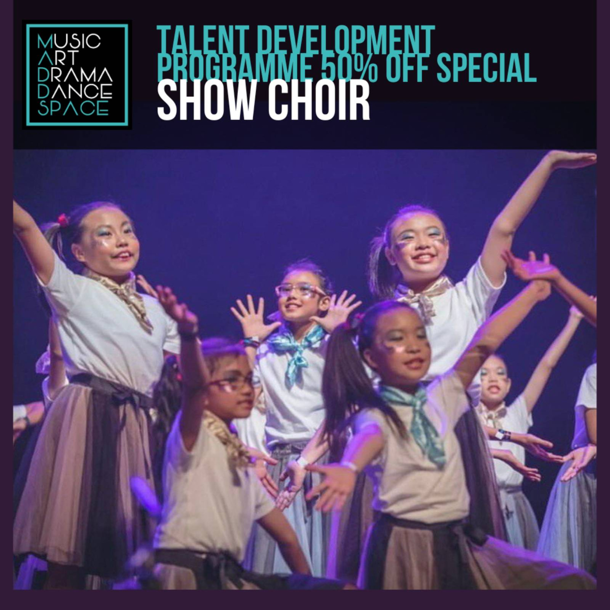 SHOW CHOIR TALENT DEVELOPMENT SPECIAL: 50% OFF