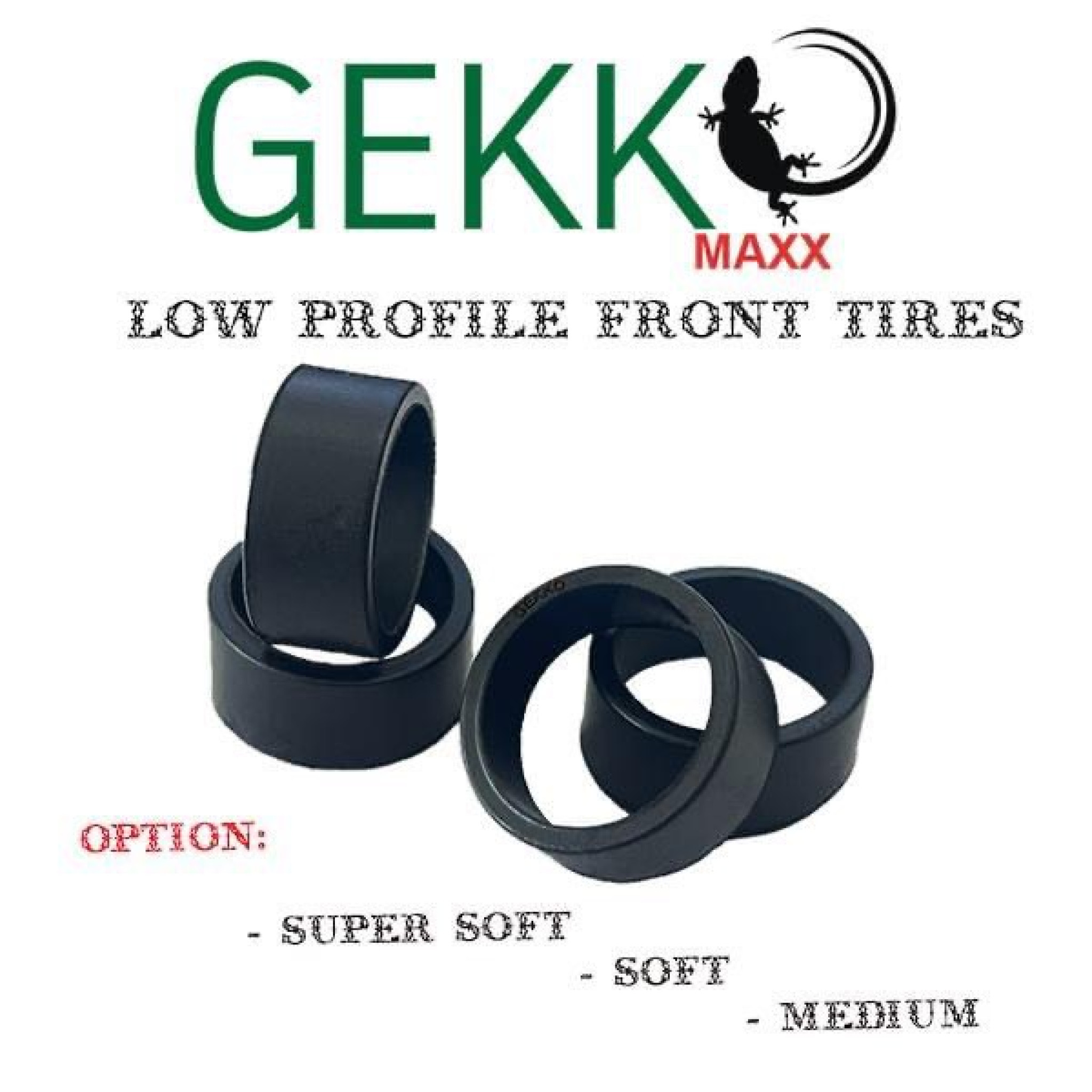 GKM-014 Gekko Maxx Low Profile Front Tires F8.5 (4pcs) - Medium