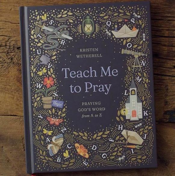 Teach Me To Pray