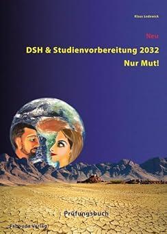 DSH & Studienvorbereitung 2032 – Nur Mut! (Neu) Prüfungsbuch