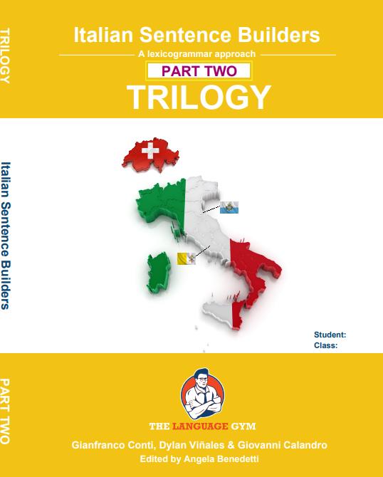 Italian Sentence Builders A lexicogrammar approach PART TWO TRILOGY