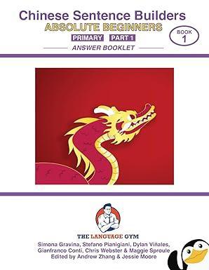 CHINESE SENTENCE BUILDERS - Primary - ANSWER BOOK: Sentence Builder