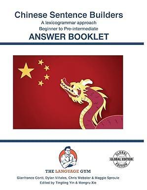 CHINESE SENTENCE BUILDERS - B to Pre - ANSWER BOOK: Sentence Builder