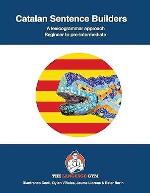 Catalan Sentence Builders - A Lexicogrammar approach: Beginner to Pre-intermediate