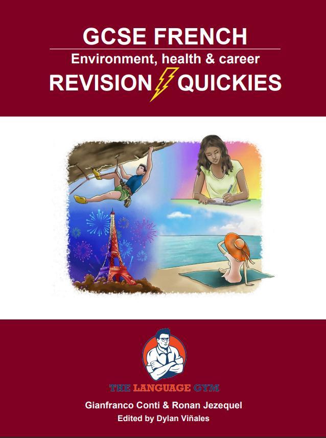GCSE French Revision Quickies: Environment, health & career (Sentence Builder)