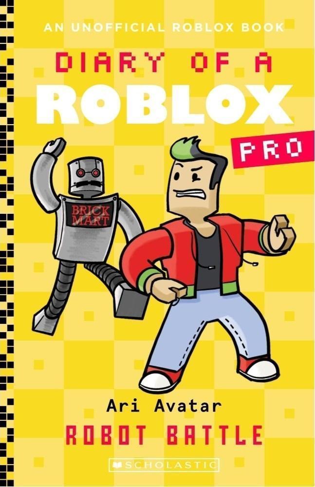 Diary of a Roblox Pro Book 12: Robot Battle [Chapter Book] [Paperback]